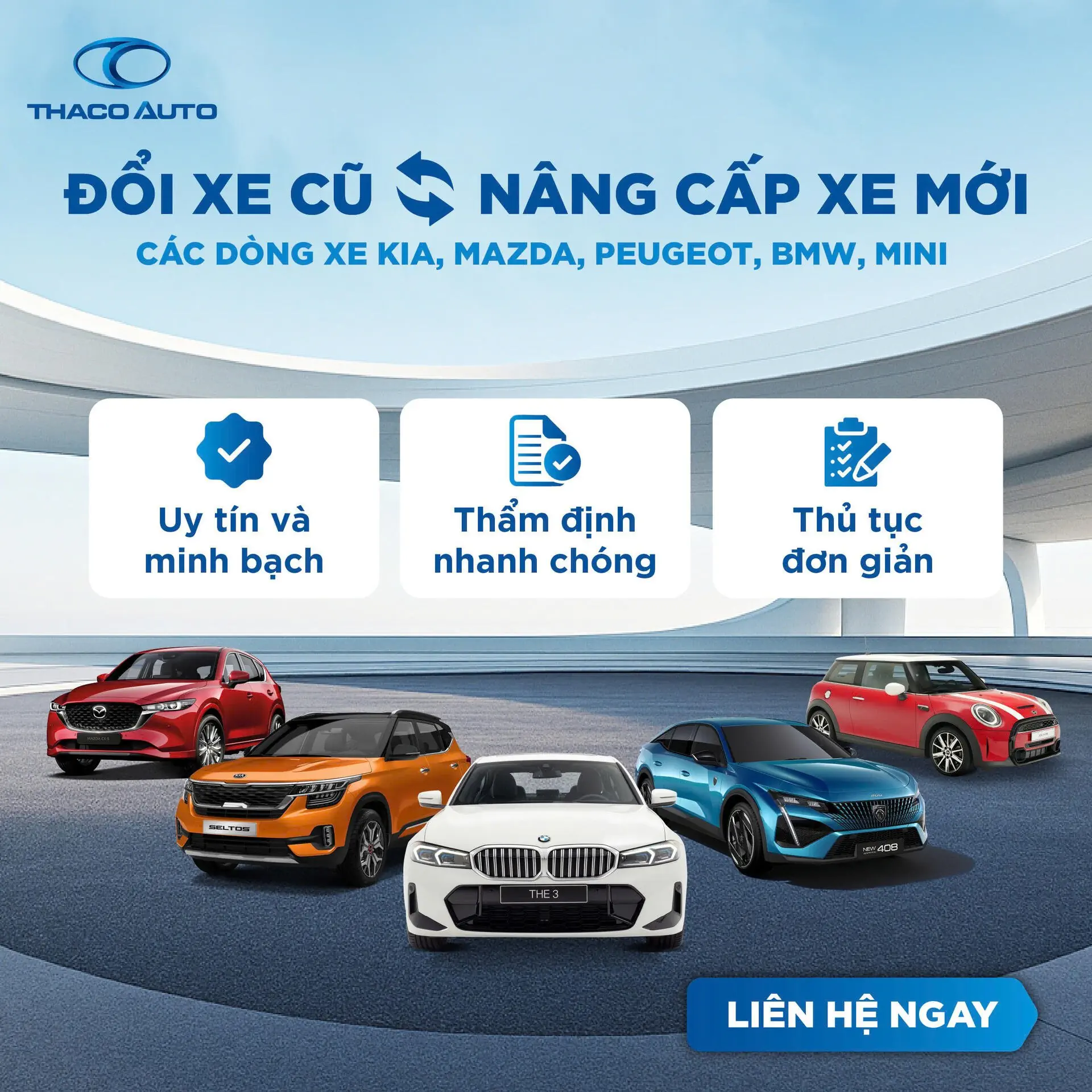 ĐỔI XE CŨ – NÂNG CẤP XE MỚI